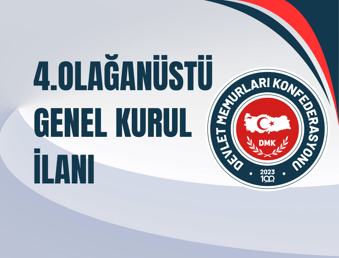 4. OLAĞANÜSTÜ GENEL KURUL İLANI